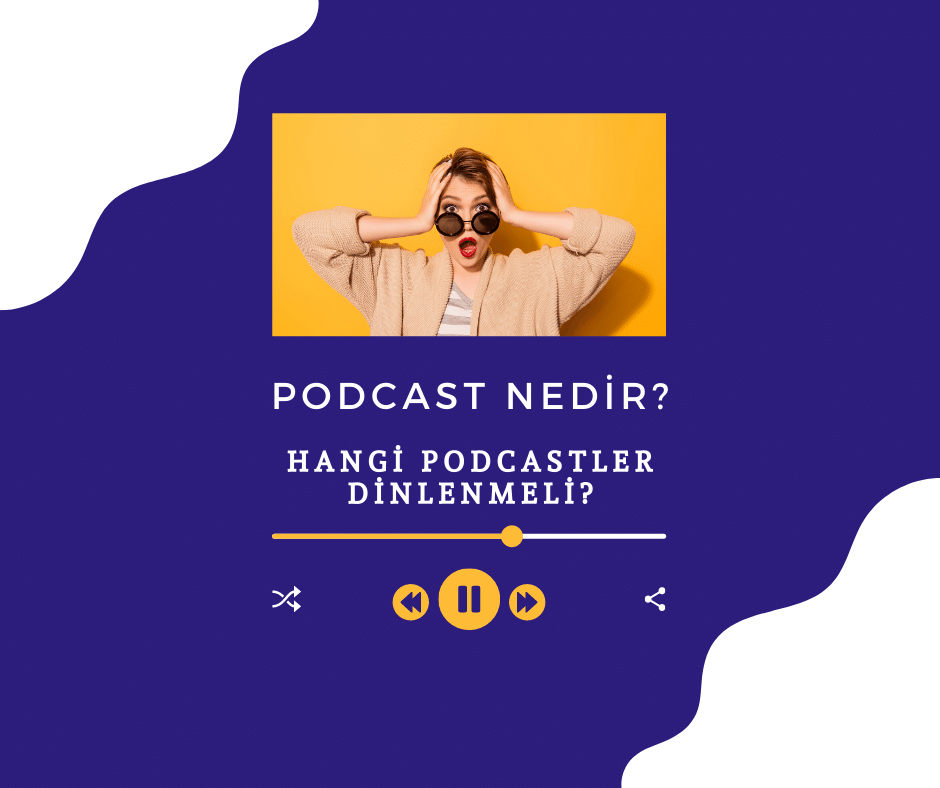 Podcast Nedir? Nasıl Kullanılır? Popüler Kanallar