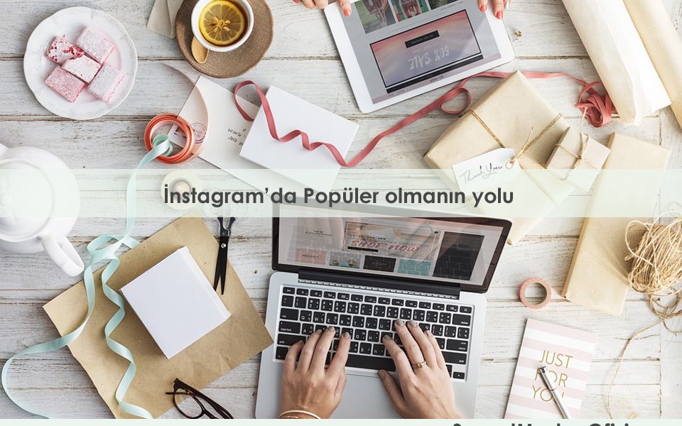 Instagram'da Popüler olmanın yolu 2023